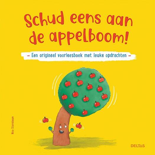 Schud eens aan de appelboom! (Hardcover)