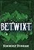 Betwixt