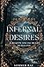 Infernal Desires: A Beauty ...