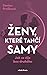 Ženy, které tančí samy by Denisa Prošková