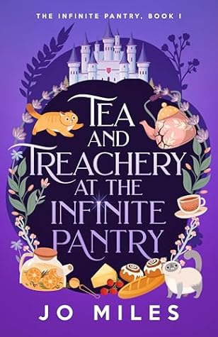 Tea & Treachery at the Infinite Pantry