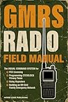 GMRS Radio Field ...