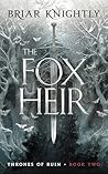 The Fox Heir by Briar Knightly