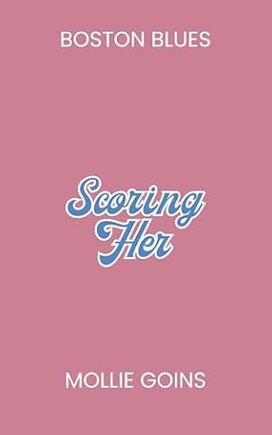 Scoring Her