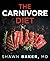 The Carnivore Diet