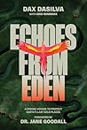 Echoes from Eden:...