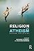 Religion and Atheism: Beyon...