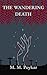 The Wandering Death (The Gaean Miracles)