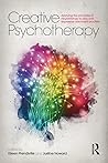 Creative Psychotherapy: Applying the principles of neurobiology to play and expressive arts-based practice