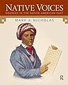 Native Voices: Sources in the Native American Past Native Voices: Sources in the Native American Past