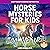 Horse Mysteries for Kids: I...
