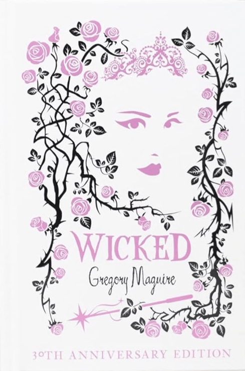 Wicked: the bestselling book that inspired the movie