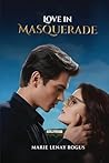 Love In Masquerade Love In Masquerade