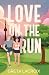 Love On The Run