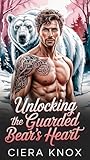 Book cover for Unlocking the Guarded Bear's Heart (Mate Match #7)