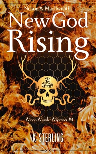 New God Rising  (Moon Murder Mysteries #4)