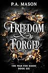 Freedom Forged