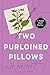 Two Purloined Pillows by Allie Pleiter Two Purloined Pillows by Allie Pleiter