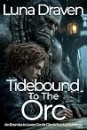 Tidebound To The ...
