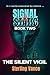 The Silent Vigil: Book Two ...