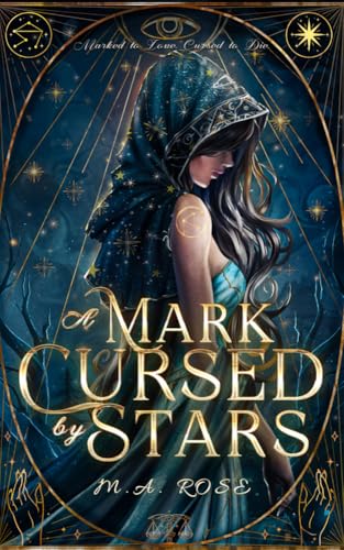 A Mark Cursed by Stars (The Cursed Celestials Book 1)