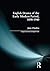 English Drama of the Early Modern Period 1890-1940 by Jean Chothia