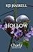 Hollow  by KD Haskell