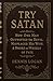Try Satan: How One Man Outw...