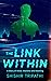 The Link Within by Shishir  Tripathi