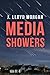 Media Showers