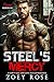 Steel's Mercy: A Curvy Girl Instalove Age Gap Romance (Savage Riders MC Book 6)