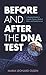 Before and After the DNA Te...