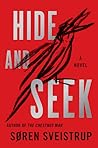 Hide and Seek: A Novel
