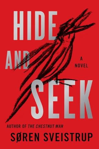 Hide and Seek: A Novel