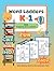 Word Ladders K-1: Easy Pict...