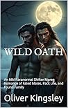 WILD OATH: An MM ...
