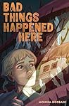 Bad Things Happened Here Bad Things Happened Here