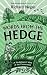 Words from the Hedge: A Hedgelayer’s View of the Countryside