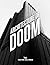 The Architecture of Doom