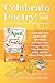 Celebrate Poetry!: Volume 3...