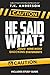 He Said What?! by T.K. Anderson