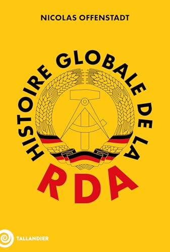 Histoire globale de la RDA (Paperback)