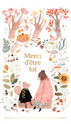 Merci d'être toi (Hardcover)