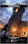The Bandit's Keep...