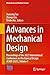 Advances in Mechanical Design: Proceedings of the 2025 International Conference on Mechanical Design (ICMD 2025), Volume 1 (Mechanisms and Machine Science, 204)