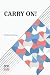 Carry On!: A Story Of The Fight For Bagdad