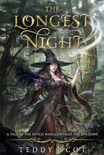 The Longest Night: A Tale of the Witch Who Controls The Shadows (Kindle Edition)