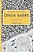 Lynda Barry: A Critical Guide