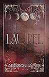 Laurel by Addison  James