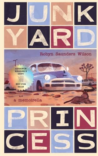 Junkyard Princess: A Memoirella (Paperback)